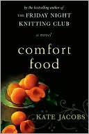 Book cover image of Comfort Food by Kate Jacobs