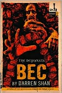 Darren Shan: Bec (Demonata Series #4)