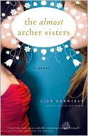 Lisa Gabriele: The Almost Archer Sisters