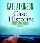 Book cover image of Case Histories by Kate Atkinson