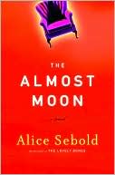 Alice Sebold: The Almost Moon