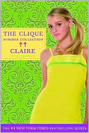 Book cover image of Claire (Clique Summer Collection Series #5) by Lisi Harrison
