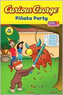 Book cover image of Curious George Pinata Party (Curious George Early Reader Series) by H. A. Rey