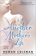 Book cover image of Another Mother's Life by Rowan Coleman