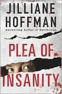 Jilliane Hoffman: Plea of Insanity