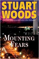 Book cover image of Mounting Fears (Will Lee Series #7) by Stuart Woods
