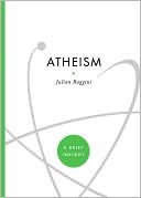 Book cover image of Atheism by Julian Baggini