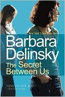 Book cover image of The Secret Between Us by Barbara Delinsky