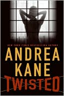 Book cover image of Twisted by Andrea Kane