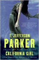T. Jefferson Parker: California Girl