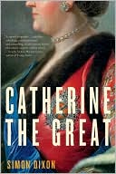 Simon Dixon: Catherine the Great