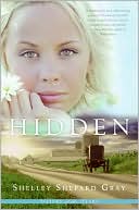 Book cover image of Hidden (Sisters of the Heart Series #1) by Shelley Shepard Gray