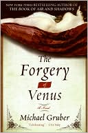 Book cover image of Forgery of Venus by Michael Gruber