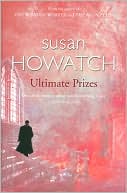 Book cover image of Ultimate Prizes by Susan Howatch