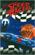 Lamar Waldron: Speed Racer, Volume 5