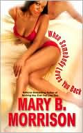 Book cover image of When Somebody Loves You Back by Mary B. Morrison