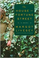 Margot Livesey: House on Fortune Street
