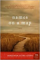 Book cover image of Names on a Map by Benjamin Alire Saenz