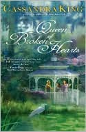 Cassandra King: Queen of Broken Hearts