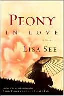 Lisa See: Peony in Love