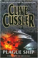 Book cover image of Plague Ship (Oregon Files Series #5) by Clive Cussler