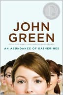 John Green: Abundance of Katherines