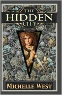 Book cover image of The Hidden City: A House War Novel by Michelle West
