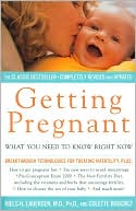 Niels H. Lauersen: Getting Pregnant: What You Need to Know Right Now