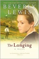 Book cover image of The Longing (Courtship of Nellie Fisher Series #3) by Beverly Lewis