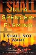 Julia Spencer-Fleming: I Shall Not Want (Clare Fergusson Series #6)