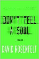 Book cover image of Don't Tell a Soul by David Rosenfelt