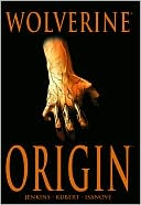 Book cover image of Wolverine: Origin (New Printing) by Paul Jenkins
