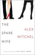 Book cover image of The Spare Wife by Alex Witchel