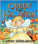 Mary Engelbreit: Queen of Halloween (Ann Estelle Series)