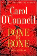 Book cover image of Bone by Bone by Carol O'Connell