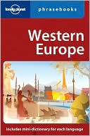 Karina Coates: Lonely Planet: Western Europe Phrasebook