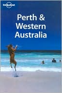 Terry Carter: Lonely Planet Perth & Western Australia