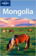 Michael Kohn: Lonely Planet Mongolia