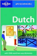 Lonely Planet: Lonely Planet: Dutch Phrasebook