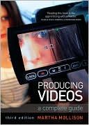 Book cover image of Producing Videos: A Complete Guide by Martha Mollison