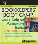 Angie Mohr: Bookkeepers' Boot Camp: Get a Grip on Accounting Basics