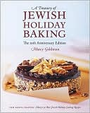 Marcy Goldman: A Treasury of Jewish Holiday Baking