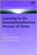 Book cover image of Learning in the Internationalization Process of Firms (New Horizons in International Business) by Anders Blomstermo