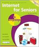 Michael Price: Internet for Seniors in Easy Steps - Windows Vista Edition: For the Over 50's