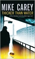 Book cover image of Thicker Than Water by Mike Carey
