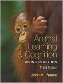 John M. Pearce: Animal Learning and Cognition: An Introduction
