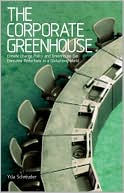 Book cover image of Corporate Greenhouse: Climate Change Policy and Greenhouse Gas Emissions by Yda Schreuder