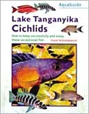 Book cover image of Lake Tanganyika Cichlids by Peter Bredell