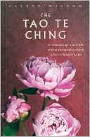 Book cover image of The Tao Te Ching: 81 Verses by Lao Tzu with Introduction and Commentary by Lao Tzu