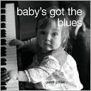 Book cover image of Baby's Got the Blues by Gareth Jones